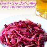 Oktoberfest Sweet and Sour Red Cabbage
