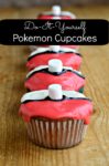 how to make pokemon go cupcakes