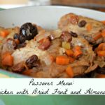 Passover Menu: Chicken with Dried Fruit